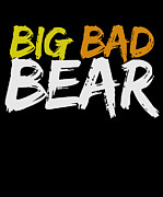 Big Bad Bear Digital Art by Jacob Zelazny
