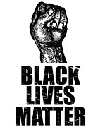 BLM Black Lives Matter Digital Art by Flippin Sweet Gear