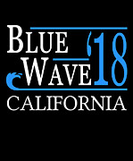 Blue Wave CALIFORNIA Vote Democrat Digital Art by Flippin Sweet Gear