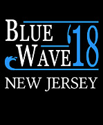 Blue Wave NEW JERSEY Vote Democrat Digital Art by Flippin Sweet Gear