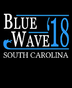 Blue Wave SOUTH CAROLINA Vote Democrat Digital Art by Flippin Sweet Gear