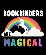 Bookbinders Are Magical Digital Art by Flippin Sweet Gear