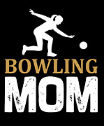 Bowling MOM Digital Art by Jacob Zelazny