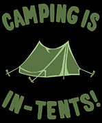 Camping Is In-Tents Digital Art by Flippin Sweet Gear