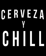 Cerveza Y Chill Digital Art by Flippin Sweet Gear