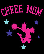 Cheer Mom Digital Art by Flippin Sweet Gear