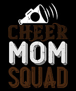 Cheer mom squad Digital Art by Jacob Zelazny