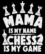 Chess Lovers Board Games Mom Chess Players Digital Art by Toms Tee Store