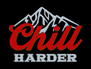 Chill Harder Western Rodeo Digital Art by Kirania Finest