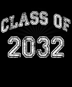 Class of 2032 Digital Art by Flippin Sweet Gear