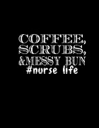 Coffee Scrubs Messy Bun Digital Art by Jacob Zelazny