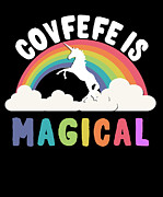 Covfefe Is Magical Digital Art by Flippin Sweet Gear