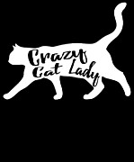 Crazy Cat Lady Digital Art by Flippin Sweet Gear