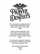 Dentist Prayer - White Digital Art by Aged Pixel