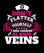 Dont flatter yourself I was looking at your veins Digital Art by Jacob Zelazny