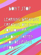 Dont Stop Rainbow Digital Art by Ashley Rice Dont Stop Rainbow Digital Art by Ashley Rice