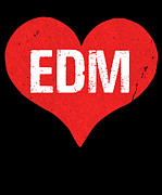 EDM Electronic Dance Music is Love Digital Art by Flippin Sweet Gear