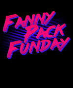 Fanny Pack Funday Digital Art by Flippin Sweet Gear