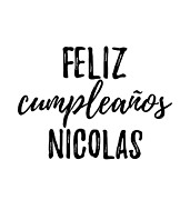 Feliz Cumpleanos Nicolas Funny Spanish Happy Birthday Gift Digital Art by Jeff Creation