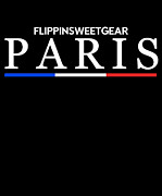 FlippinSweetGear Paris Fashion Digital Art by Flippin Sweet Gear