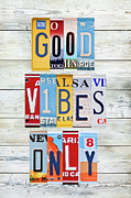 Good vibes only, license plates Mixed Media by Delphimages Photo Creations