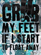 Grab My Feet Painting by Morley 