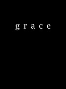 Grace - Bible Verses 2 - Christian - Faith Based - Inspirational - Spiritual, Religious Digital Art by Studio Grafiikka
