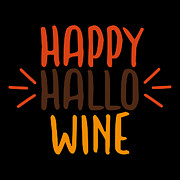 Happy Hallo Wine Digital Art by Jacob Zelazny