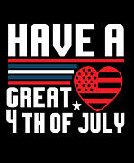Have a great 4th of july Digital Art by Jacob Zelazny
