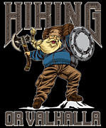 Hiking Or Valhalla Norse Hiker Digital Art by Mister Tee