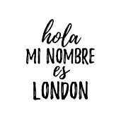 Hola Mi Nombre Es London Funny Spanish Gift Digital Art by Jeff Creation