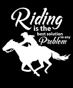Horse Riding Is The Best Solution Digital Art by Jacob Zelazny
