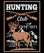 Hunting Club Estd 1974 Digital Art by Jacob Zelazny
