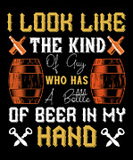 I look like the kind of guy who has a bottle of beer in my hand Digital Art by Jacob Zelazny