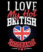 I Love My Hot British Husband Uk England Drawing by Noirty Designs