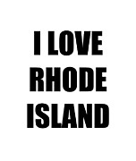 I Love Rhode Island Funny Gift Idea Digital Art by Jeff Creation