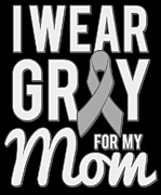 I Wear Grey For My Mom Digital Art by Flippin Sweet Gear