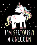 Im Seriously a Unicorn Digital Art by Flippin Sweet Gear