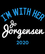 Im With Her Jo Jorgensen Libertarian President 2020 Digital Art by Flippin Sweet Gear