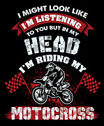 In My Head Im Riding My Motocross Digital Art by Jacob Zelazny