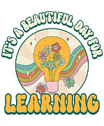 Its a Beautiful Day For Learning Retro Teacher Appreciation Digital Art by Flippin Sweet Gear