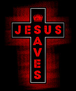 Jesus Saves Religion God Christ Cross Faith Digital Art by Mister Tee