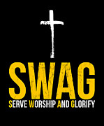 Jesus Swag Serve Worship And Glorify Faith Religious  Drawing by Noirty Designs