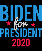 Joe Biden for President 2020 Digital Art by Flippin Sweet Gear