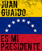 Juan Guaido Es Mi Presidente Venezuela Digital Art by Flippin Sweet Gear