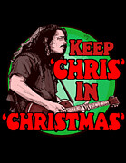 Keep Chris In Christmas Drawing by Ludwig Van Bacon