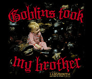 Labyrinth Musical Fantasy Goblins Took My Brother Digital Art by Timothy Potter