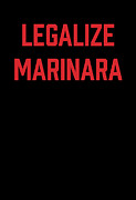 Legalize Marinara Funny Italian Food Pun Digital Art by Jacob Zelazny