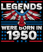 Legends Were Born in 1950 Patriotic Birthday Digital Art by Flippin Sweet Gear