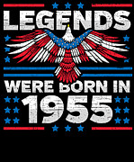 Legends Were Born in 1955 Patriotic Birthday Digital Art by Flippin Sweet Gear